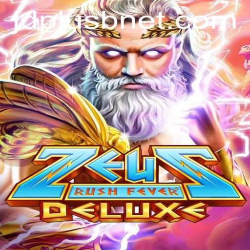 Exploring the Mythical Realm of ZeusRushFeverDeluxe